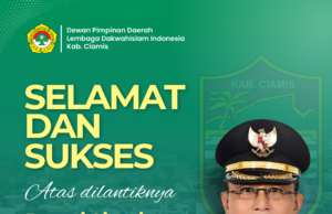 SELAMAT DAN SUKSES ATAS DILANTIKNYA BUPATI CIAMIS 2025-2030